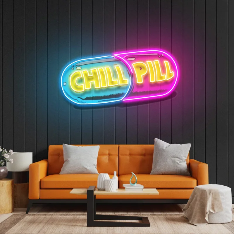 CHILL PILL NEON POP ART